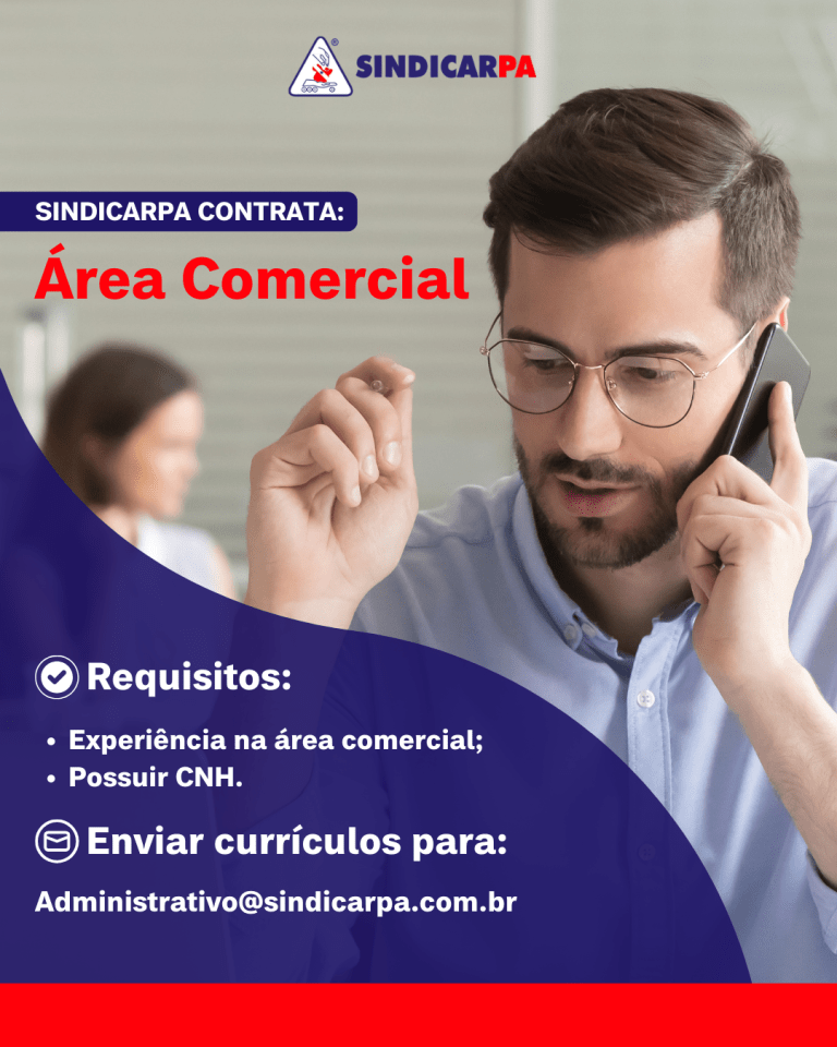 Oportunidade de Emprego no Sindicarpa: Profissional para a Área Comercial